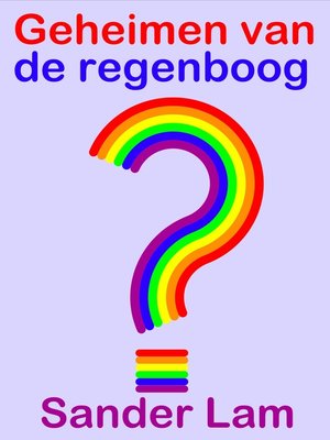 cover image of Geheimen van de regenboog